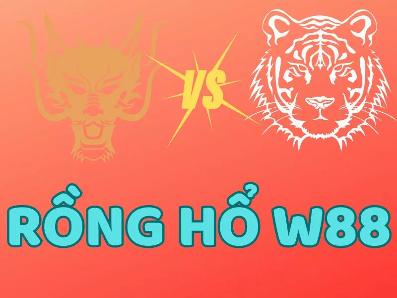 cách chơi rồng hổ w88